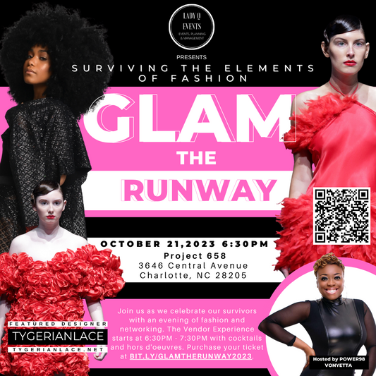 Glam the Runway and Tygerian Lace flyer