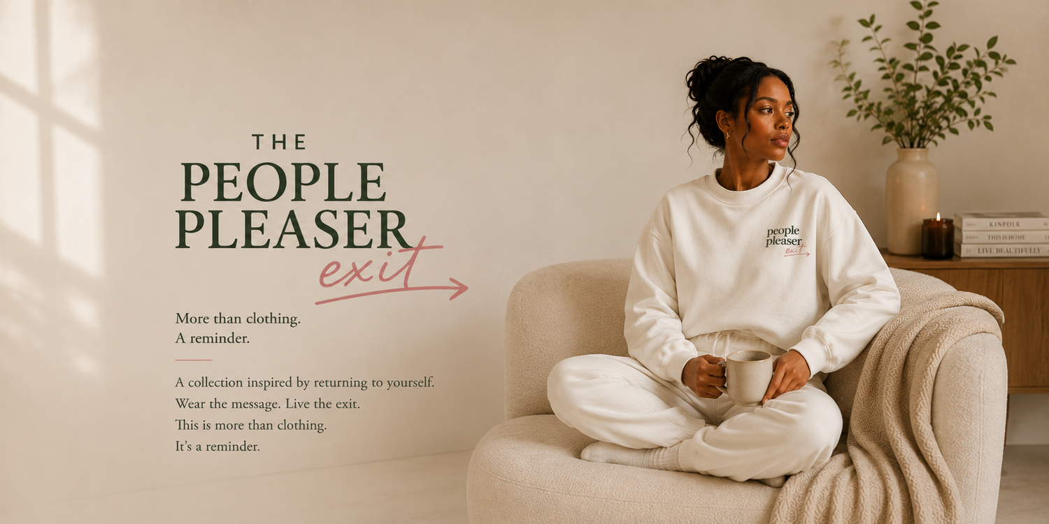 Shop People Pleaser Exit™ Collection